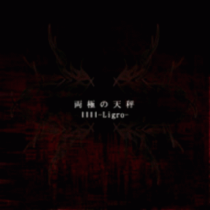 Ligro : Ryoukyoki no Tenbin